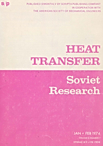 HEAT TRANSFER Soviet Research JAN - FEB 1974 Volume 6 Number 1